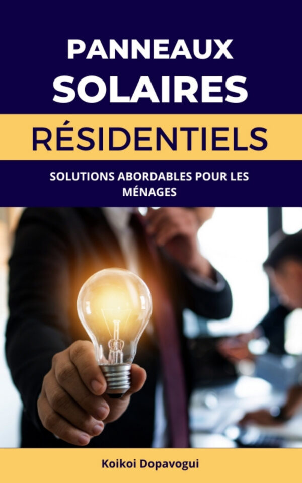 Comment investir dans les panneaux solaires residentiels en Afrique
